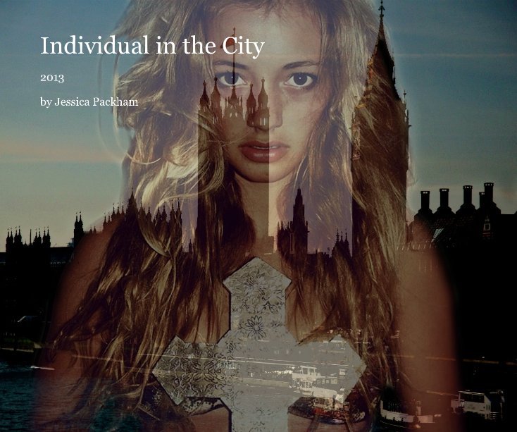 View Individual in the City - Jessica Packham by Jessica Packham