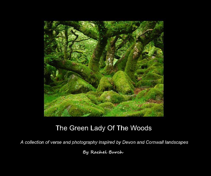 View The Green Lady Of The Woods by Rachel Burch