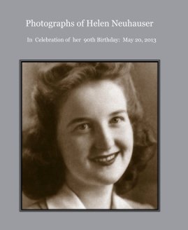 Photographs of Helen Neuhauser book cover