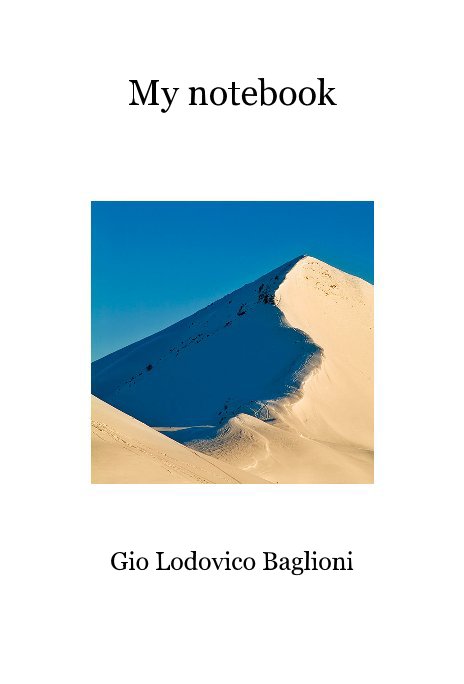 View My notebook by Gio Lodovico Baglioni
