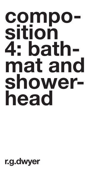 Ver Composition 4: Bathmat & Showerhead by R G Dwyer por Nick Garner