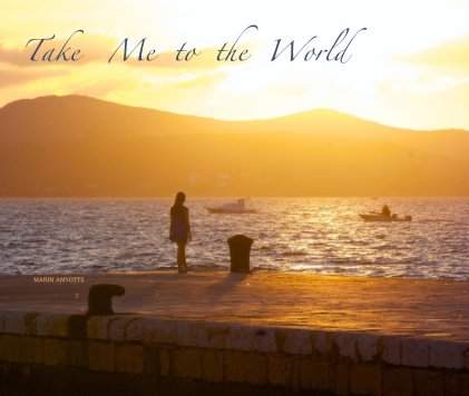 Take Me to the World book cover