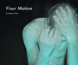 Flour Motion book cover