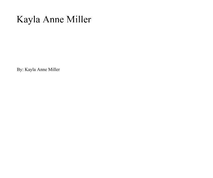 Ver Kayla Anne Miller por Kayla Anne Miller