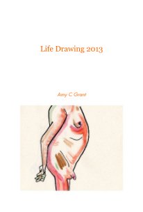 Life Drawing 2013 book cover