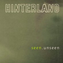 Hinterland | seen  . unseen book cover