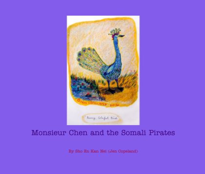 Monsieur Chen and the Somali Pirates book cover