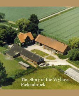 The Story of the Vryhove Piekenbrock book cover