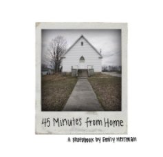 45 Minutes from Home book cover