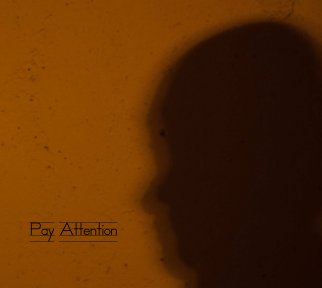 PAY ATTENTION book cover