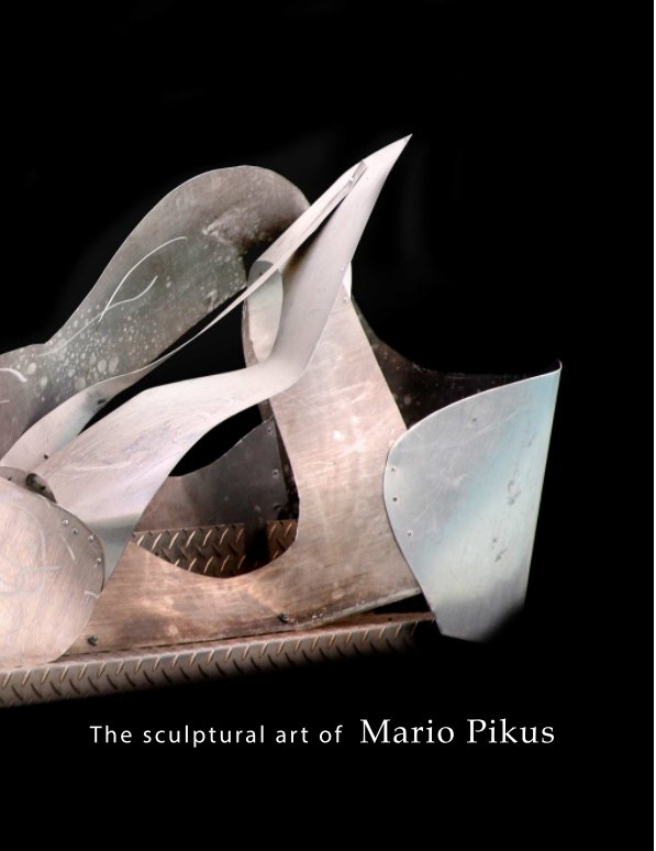 View Mario Pikus Sculpture by Rebecca Pikus