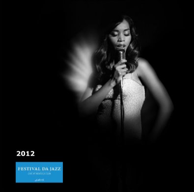 festival da jazz :: 2012 live at dracula club st.moritz :: OFFICIAL EDITION book cover
