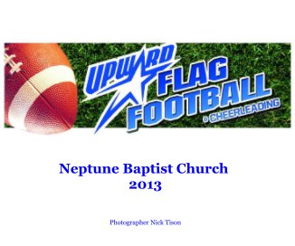 Neptune Baptist Church 2013 book cover