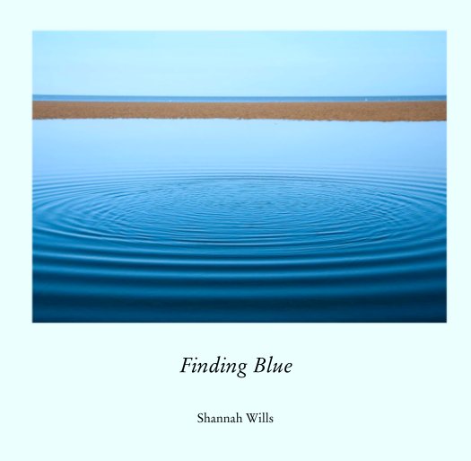 Ver Finding Blue por Shannah Wills