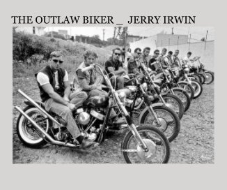 THE OUTLAW BIKER _ JERRY IRWIN book cover