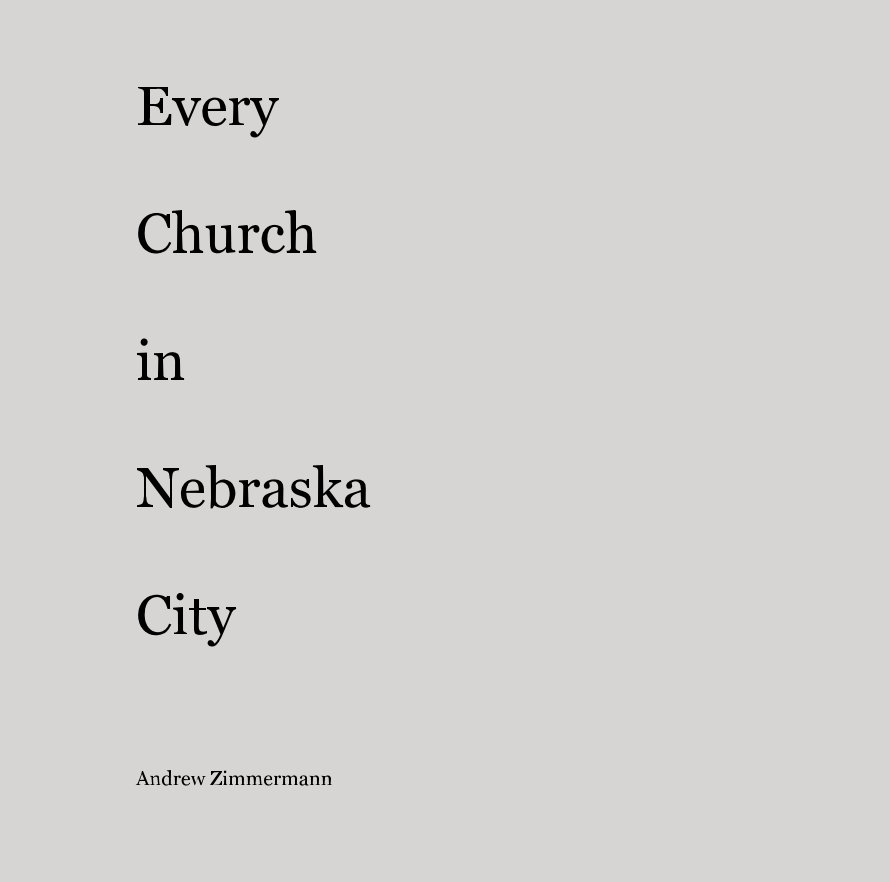 Ver Every Church in Nebraska City por Andrew Zimmermann