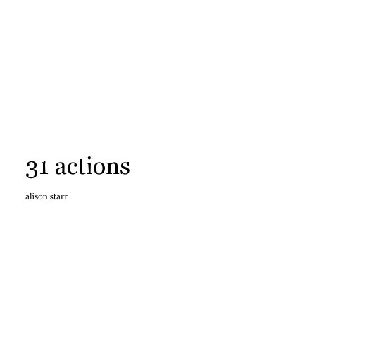 View 31 actions by alison starr
