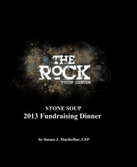 The Rock Youth Center 2013 Fundraiser book cover