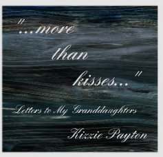 "...more than kisses..." book cover