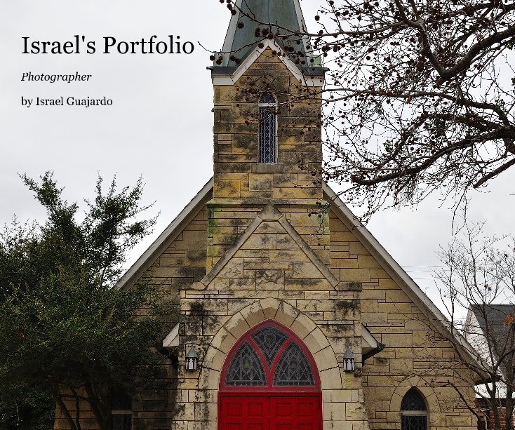 View Israel's Portfolio by Israel Guajardo