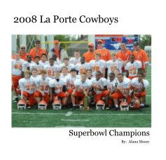 2008 La Porte Cowboys book cover