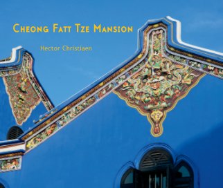 Cheong Fatt Tze Mansion book cover