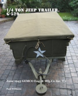 1/4 Ton jeep Trailer. G-529 book cover