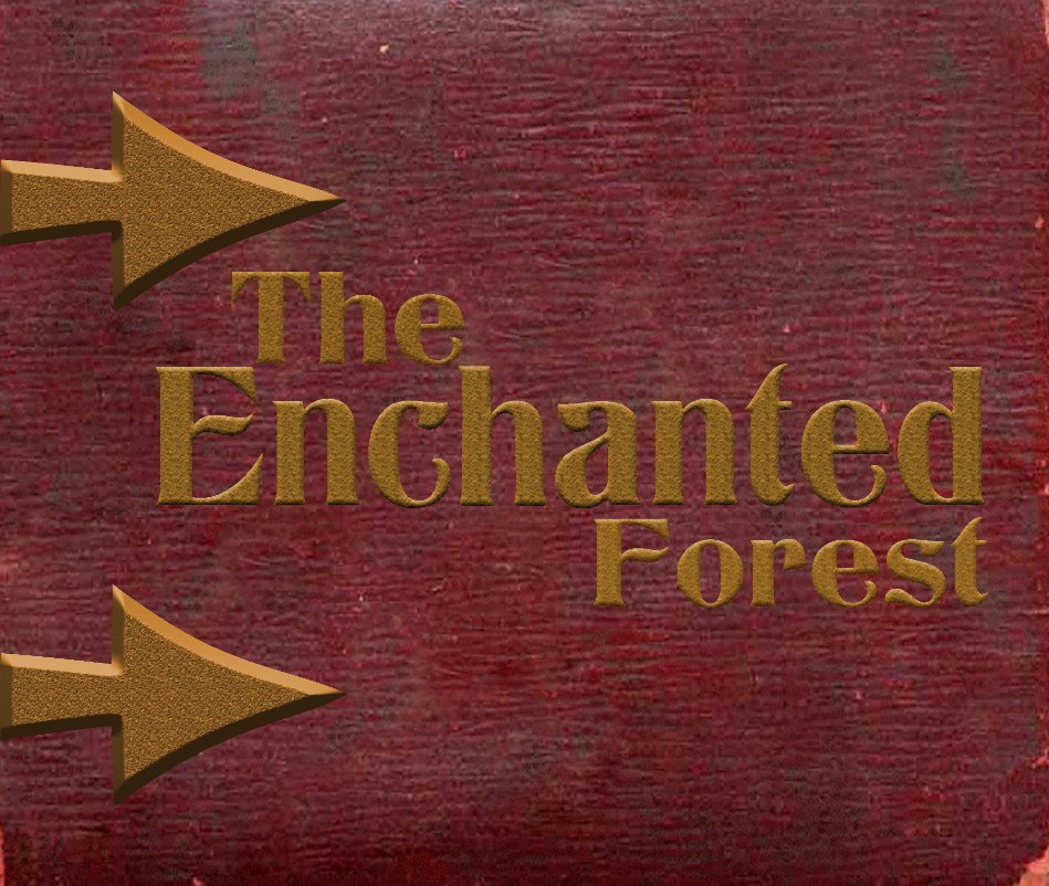 Ver The Enchanted Forest por lgarrett