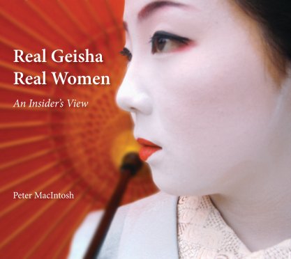 Real Geisha Real Women (Hardcover) book cover