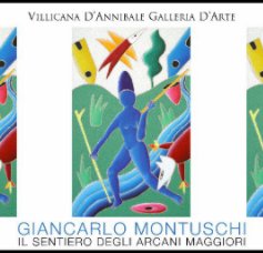 GIANCARLO MONTUSCHI "IL SENTIERO DEGLI ARCANI MAGGIORI" book cover