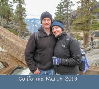 Rachel and Dave's California Trip 2013 v9 book cover