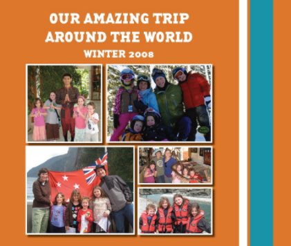Our Amazing Trip Around the World book cover