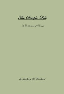 The Simple Life A Collection of Poems book cover