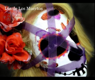 Día de Los Muertos book cover