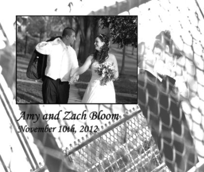 Amy and Zach Bloom Wedding book cover