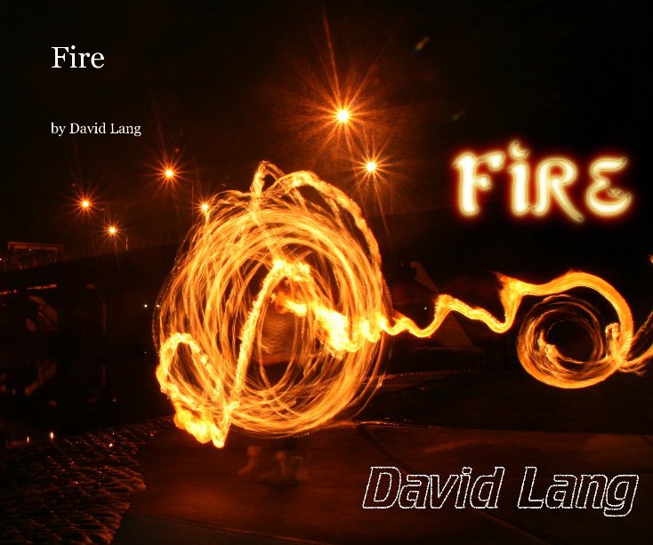 View Fire by David Lang