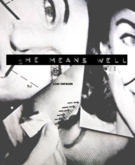 SHE MEANS WELL book cover