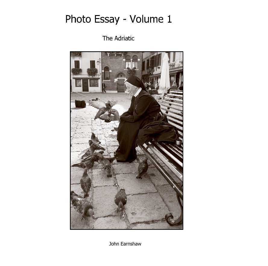 Bekijk Photo Essay - Volume 1 op John Earnshaw