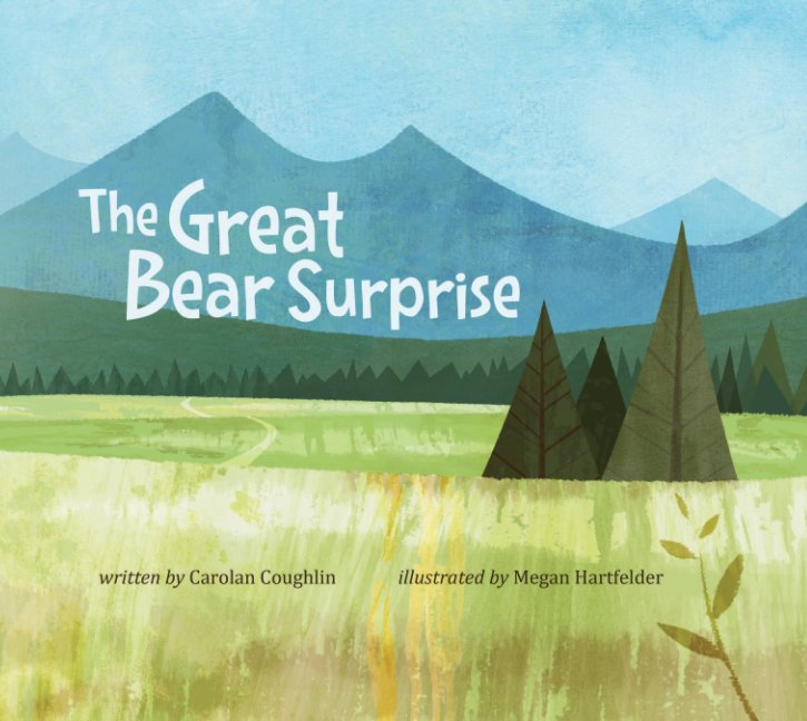 View The Great Bear Surprise by Carolan Coughlin