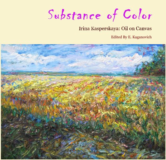 View Substance of Color by Edited By E. Kaganovich