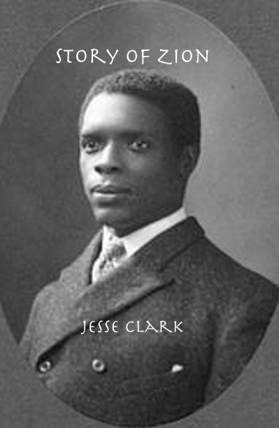 Bekijk Story of Zion op Jesse Clark