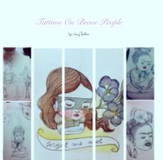 Tattoos On Brave People book cover