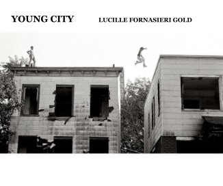 YOUNG CITY LUCILLE FORNASIERI GOLD book cover
