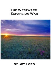 The Westward Expansion War book cover