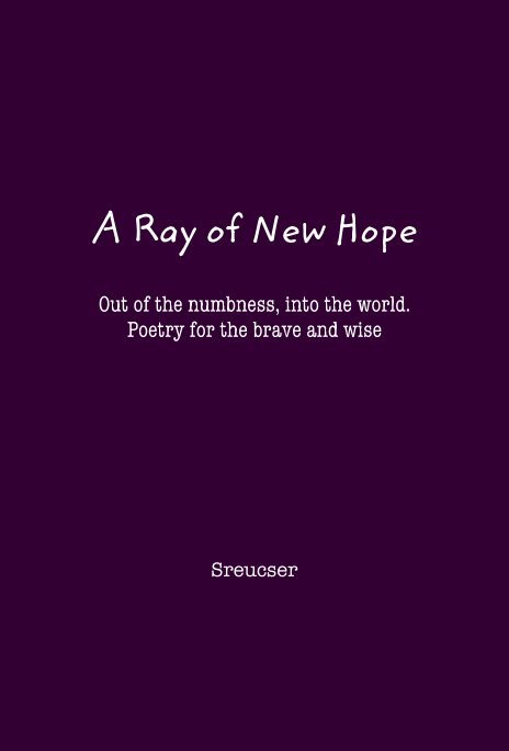 View A Ray of New Hope by Sreucser