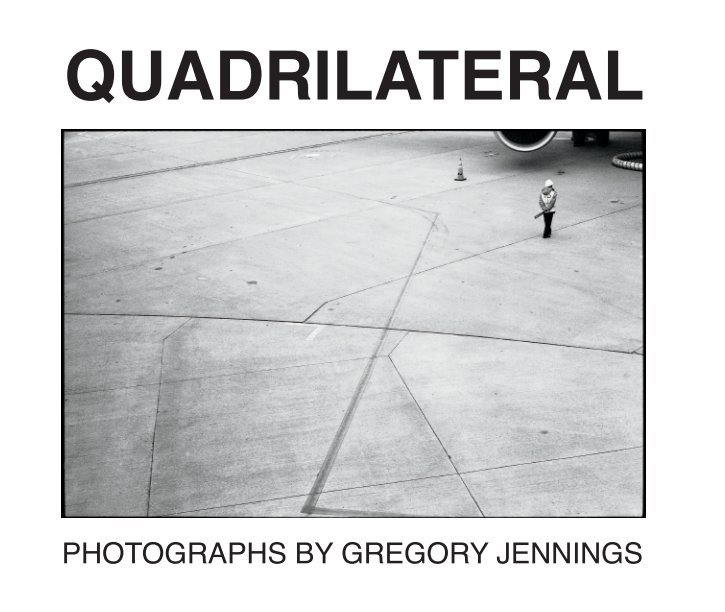 View Quadrilateral - Deluxe Edition by Gregory Jennings