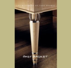 The Kitchens of Past Basket (7x7 Designer w/credits) book cover