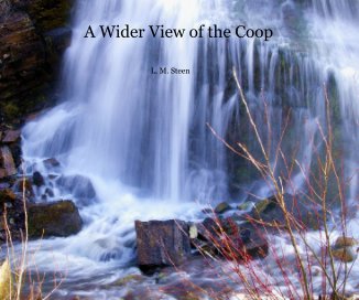 A Wider View of the Coop book cover
