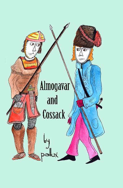 Bekijk Almogavar and Cossack op Pollux