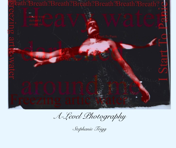 Ver A-Level Photography por Stephanie Trigg
